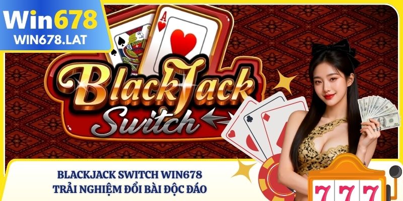 Blackjack Switch