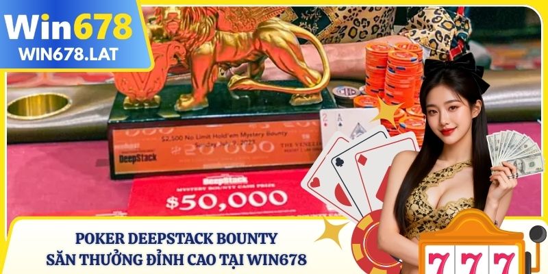 Poker Deepstack Bounty